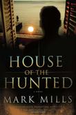 Cover art for HOUSE OF THE HUNTED