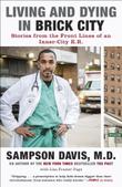 Cover art for LIVING AND DYING IN BRICK CITY