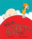 Cover art for WHERE GIANTS HIDE
