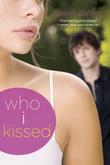 Cover art for WHO I KISSED