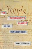 Cover art for THE CONSERVATIVE ASSAULT ON THE CONSTITUTION