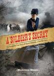Cover art for A SOLDIER'S SECRET