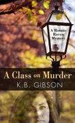 Cover art for A CLASS ON MURDER