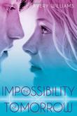 Cover art for THE IMPOSSIBILITY OF TOMORROW
