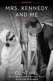 Cover art for MRS. KENNEDY AND ME