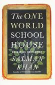 Cover art for THE ONE WORLD SCHOOLHOUSE