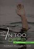 Cover art for IN TOO DEEP