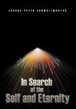 Cover art for IN SEARCH OF THE SELF AND ETERNITY