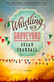 Cover art for WHISTLING PAST THE GRAVEYARD