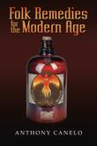 Cover art for Folk Remedies for the Modern Age