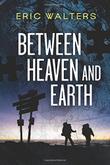 Cover art for BETWEEN HEAVEN AND EARTH
