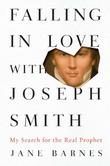 Cover art for FALLING IN LOVE WITH JOSEPH SMITH
