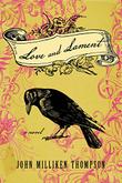 Cover art for LOVE AND LAMENT