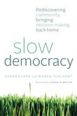 Cover art for SLOW DEMOCRACY