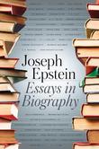 Cover art for ESSAYS IN BIOGRAPHY