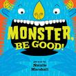Cover art for MONSTER, BE GOOD!