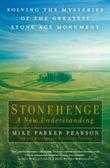 Cover art for STONEHENGE—A NEW UNDERSTANDING