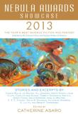 Cover art for NEBULA AWARDS SHOWCASE 2013