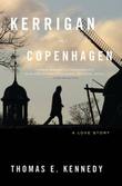 Cover art for KERRIGAN IN COPENHAGEN