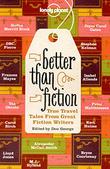 Cover art for BETTER THAN FICTION
