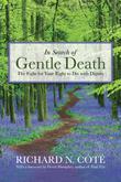 Cover art for IN SEARCH OF GENTLE DEATH
