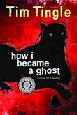 Cover art for HOW I BECAME A GHOST
