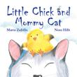Cover art for LITTLE CHICK AND MOMMY CAT