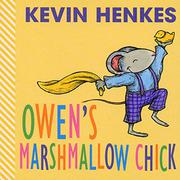 Cover art for OWEN’S MARSHMALLOW CHICK