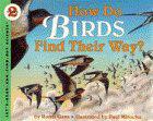 Cover art for HOW DO BIRDS FIND THEIR WAY?
