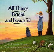Book Cover for ALL THINGS BRIGHT AND BEAUTIFUL