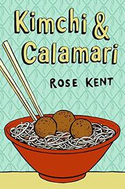 Cover art for KIMCHI AND CALAMARI