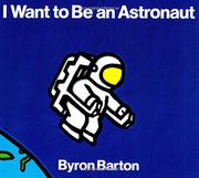 Book Cover for I WANT TO BE AN ASTRONAUT