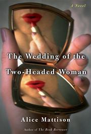 Cover art for THE WEDDING OF THE TWO-HEADED WOMAN