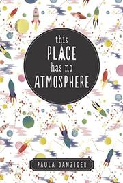 Book Cover for THIS PLACE HAS NO ATMOSPHERE