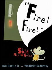 Book Cover for “FIRE! FIRE!” SAID MRS. MCGUIRE
