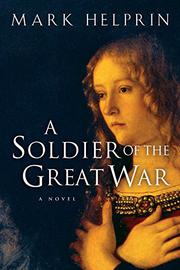 Cover art for A SOLDIER OF THE GREAT WAR