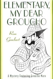Book Cover for ELEMENTARY, MY DEAR GROUCHO