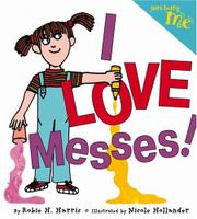 Book Cover for I LOVE MESSES!