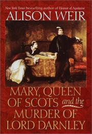 Book Cover for MARY, QUEEN OF SCOTS, AND THE MURDER OF LORD DARNLEY