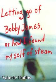 Book Cover for LETTING GO OF BOBBY JAMES