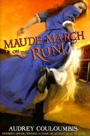 Cover art for MAUDE MARCH ON THE RUN!