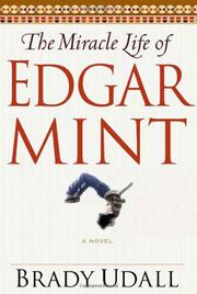 Cover art for THE MIRACLE LIFE OF EDGAR MINT