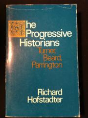 Book Cover for THE PROGRESSIVE HISTORIANS