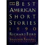 Book Cover for THE BEST AMERICAN SHORT STORIES 1990