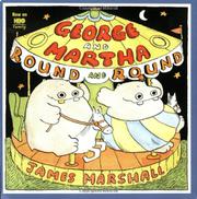 Book Cover for GEORGE AND MARTHA ROUND AND ROUND