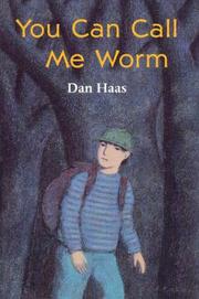 Book Cover for YOU CAN CALL ME WORM