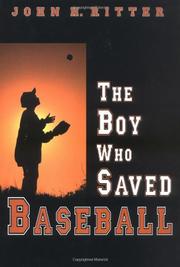 Cover art for THE BOY WHO SAVED BASEBALL