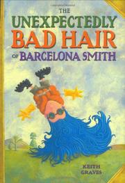Book Cover for THE UNEXPECTEDLY BAD HAIR OF BARCELONA SMITH
