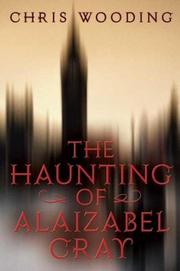 Book Cover for THE HAUNTING OF ALAIZABEL CRAY