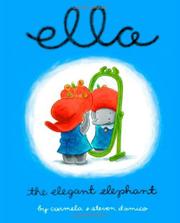 Cover art for ELLA THE ELEGANT ELEPHANT